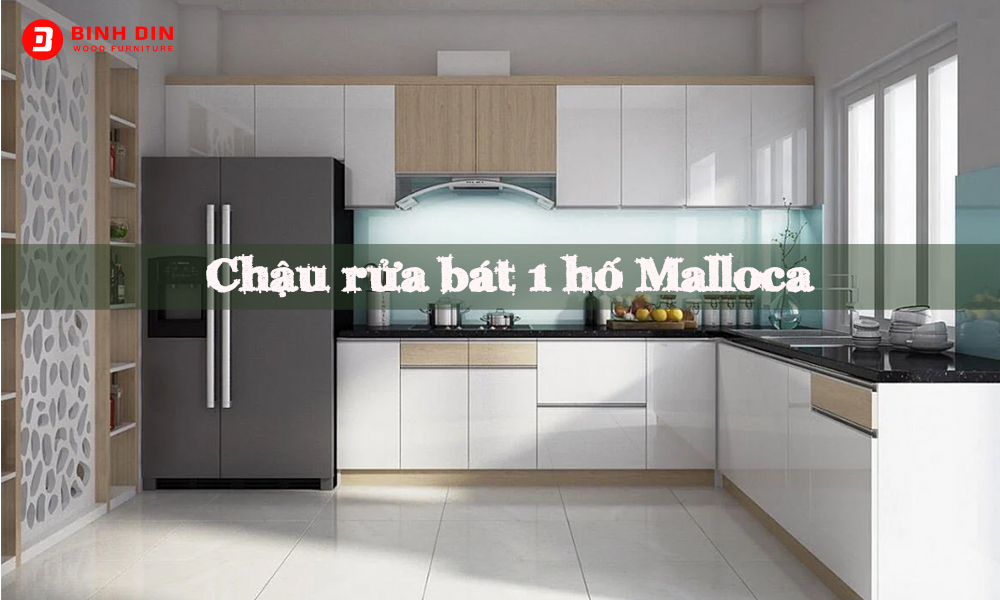 Chậu rửa bát 1 hố Malloca bảo hành 5 năm 1 chau rua bat 1 ho malloca 1