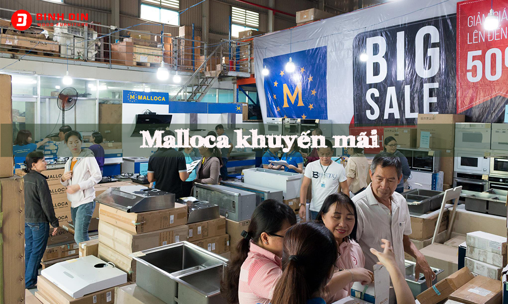 Malloca Khuyến mãi - Cơ hội lớn để sở hữu các sản phẩm chất lượng 1 malloca khuyen mai