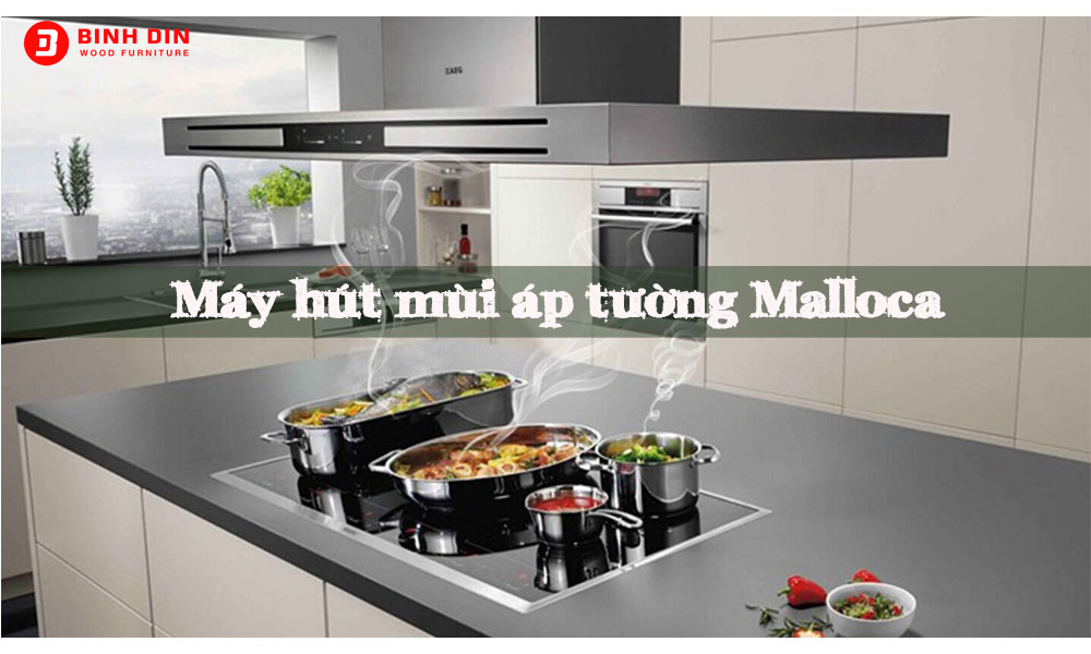 Tổng hợp 100 mẫu máy hút mùi áp tường Malloca chính hãng, giá rẻ năm 2023 1 máy hút mùi áp tường Malloca